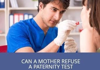 can a mother refuse a paternity test in texas